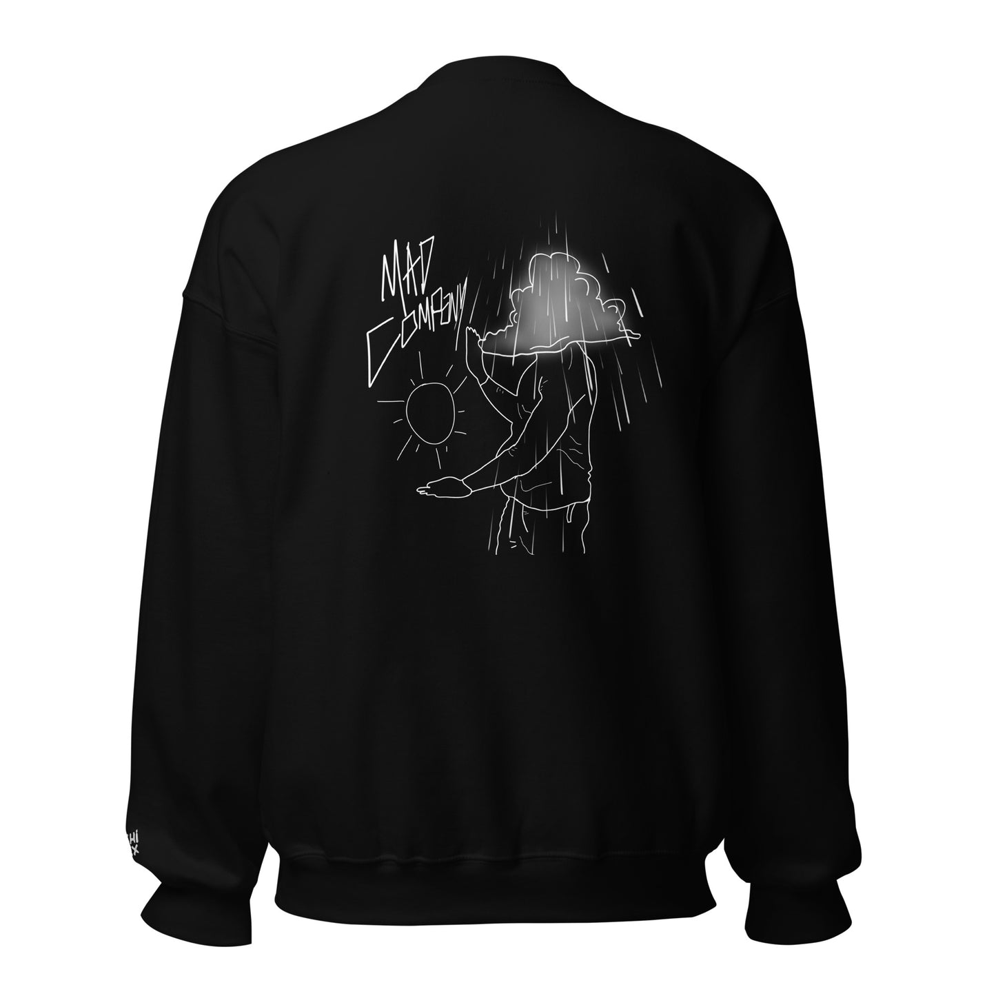 TOO MUCH Sweatshirt