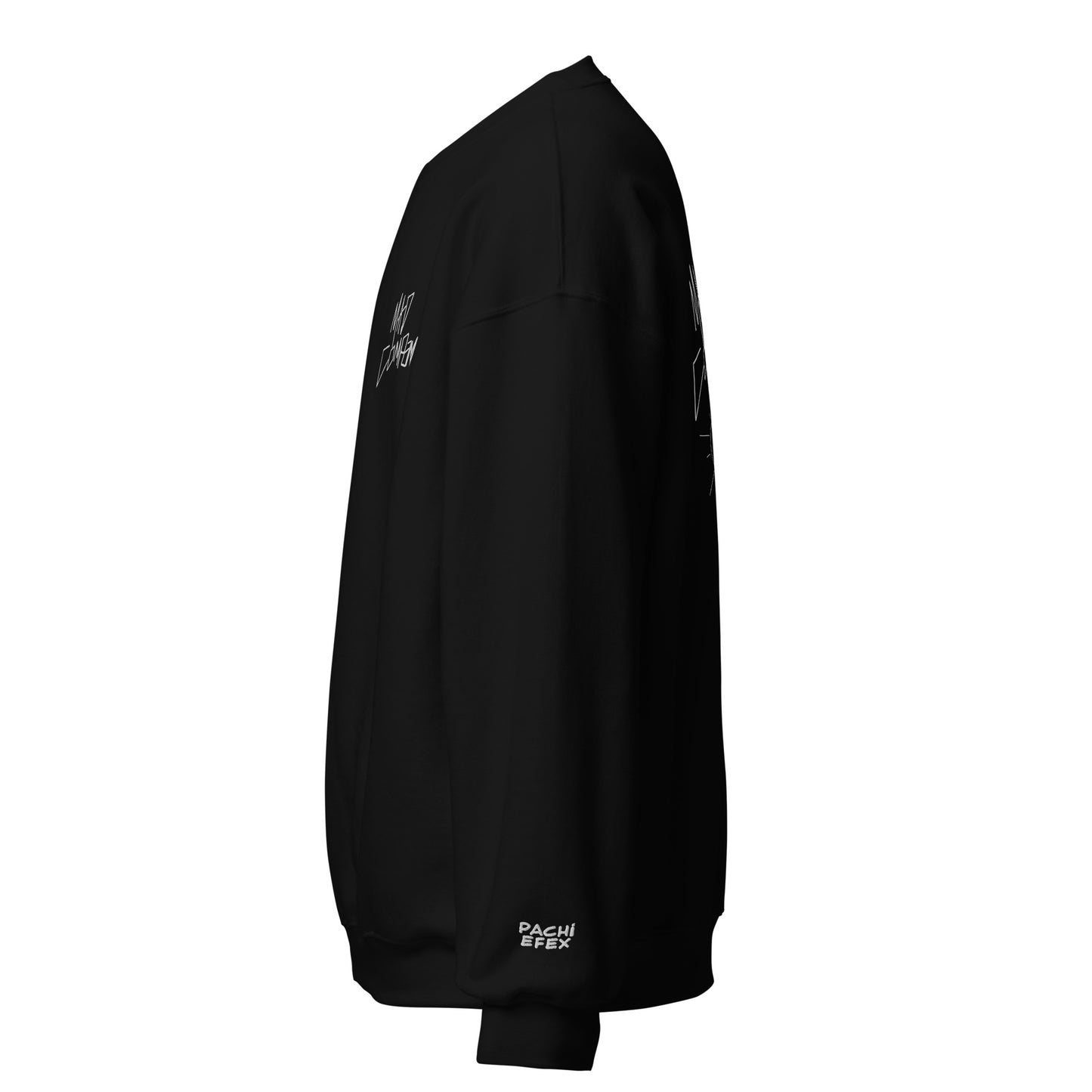 TOO MUCH Sweatshirt