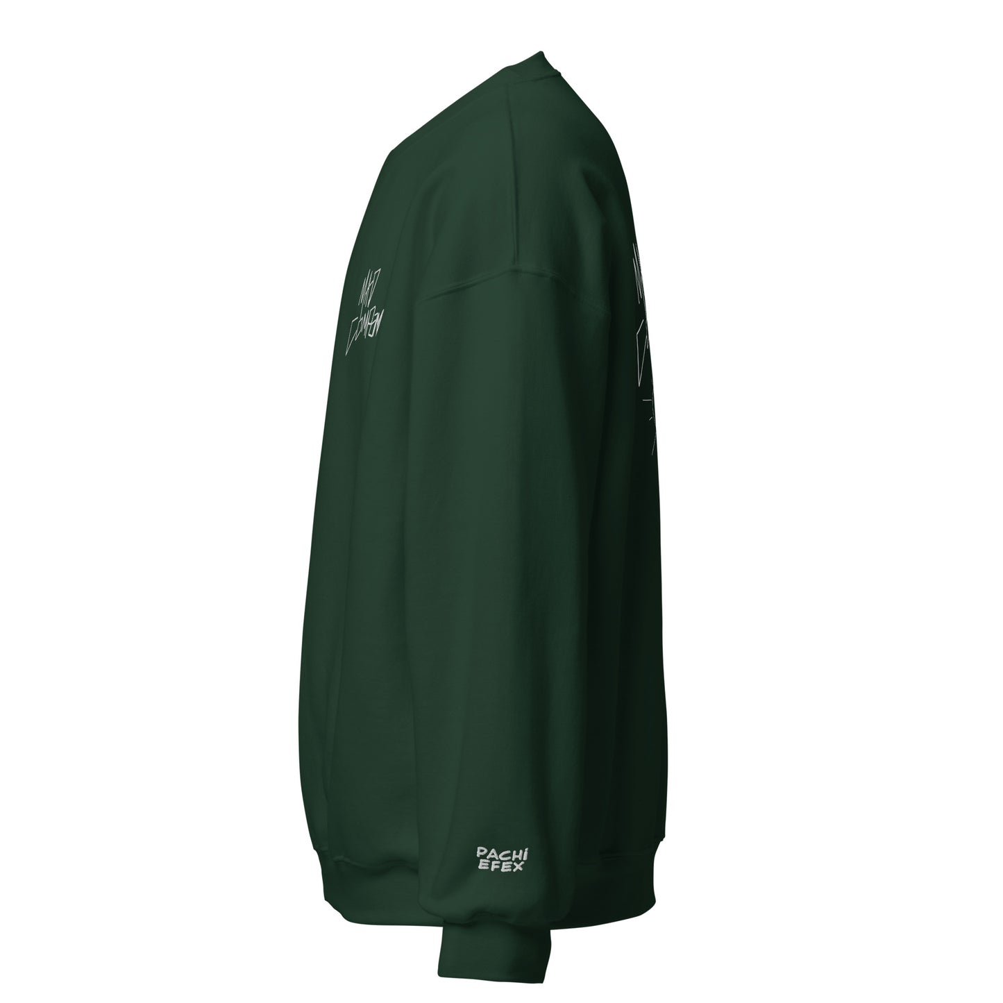 TOO MUCH Sweatshirt