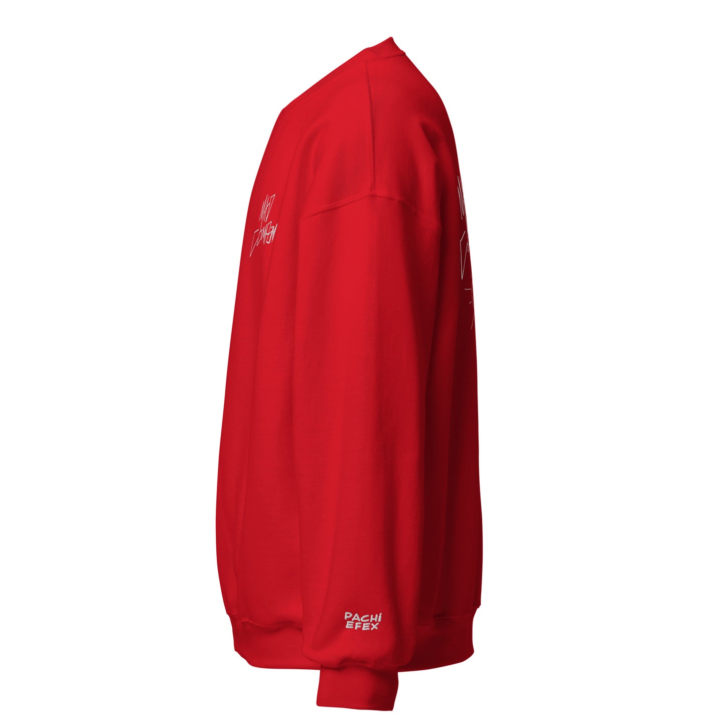TOO MUCH Sweatshirt